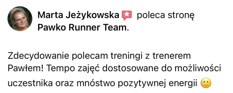 Opinia z Facebooka o treningach Pawko Runner Team
