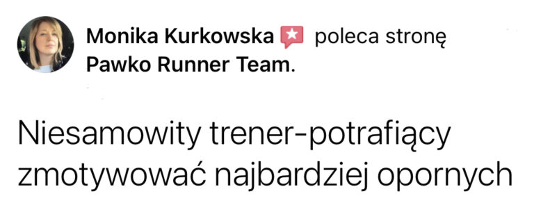 Opinia z Facebooka o treningach Pawko Runner Team