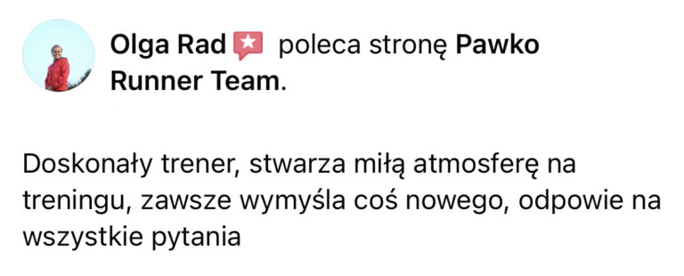 Opinia z Facebooka o treningach Pawko Runner Team