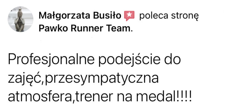 Opinia z Facebooka o treningach Pawko Runner Team